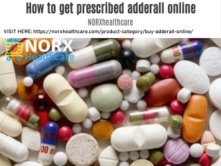 How to prescribed adderall online