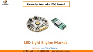 The Global LED Light Engine Market Size will Hit $66.6 Billion by 2027