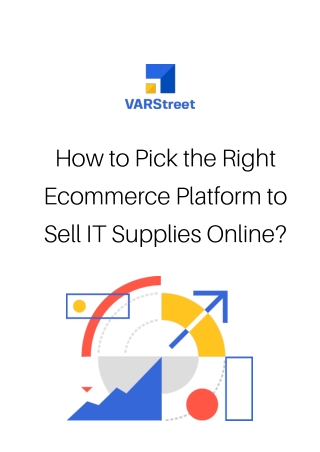 How to Pick the Right Ecommerce Platform to Sell IT Supplies Online?