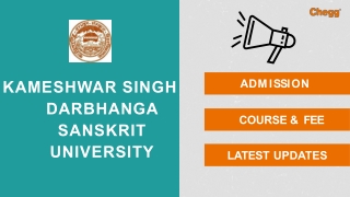 Kameshwara Singh Darbhanga Sanskrit Vishwavidyalaya — [KSDSU], Darbhanga