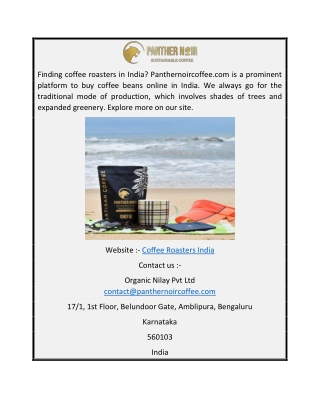 Coffee Roasters India  Panthernoircoffee.com