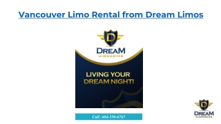 Vancouver Limo Rental from Dream Limos