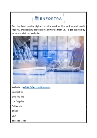 White Label Credit Reports  Enfortra.com