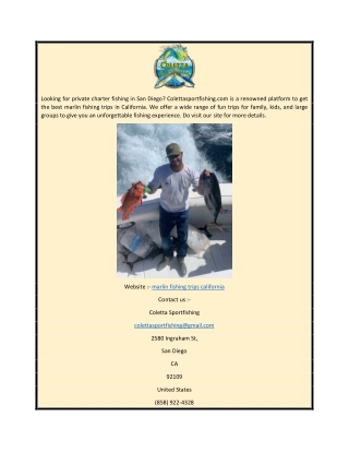 Marlin Fishing Trips California  Colettasportfishing.com 