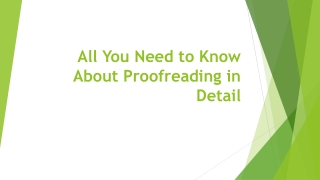 All You Need to Know About Proofreading in Detail