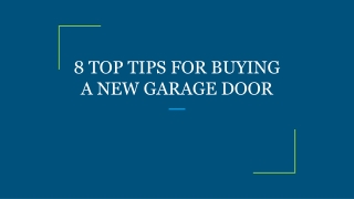 8 TOP TIPS FOR BUYING A NEW GARAGE DOOR