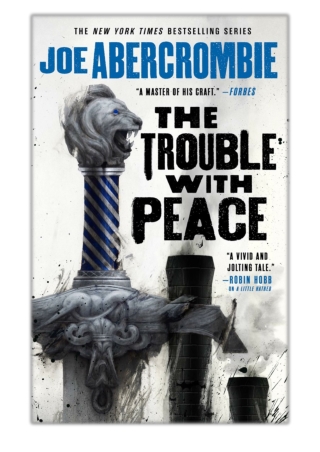 [PDF] Free Download The Trouble with Peace By Joe Abercrombie