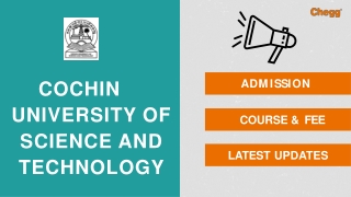 Cochin University of Science & Technology Cochin University - [CUSAT], Kochi