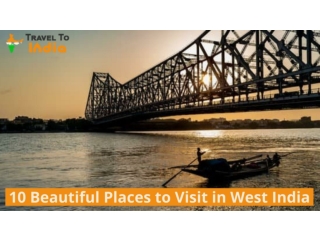 10 Beautiful Places to Visit in West India