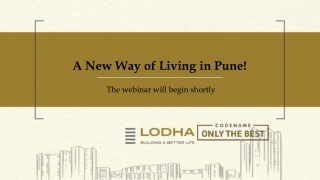 Lodha Codename Only The Best Project In NIBM Pune