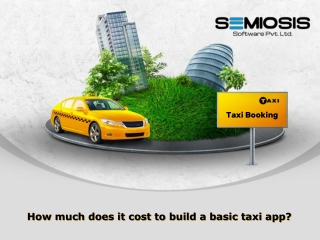 How much does it cost to build a basic taxi app?