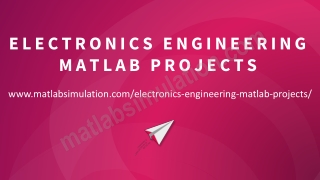 Electronics Engineering MATLAB Projects For Master Students