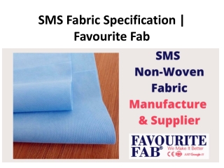 SMS Fabric Specification