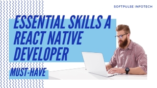 The Must-Have Essential Skills For React Native Developer