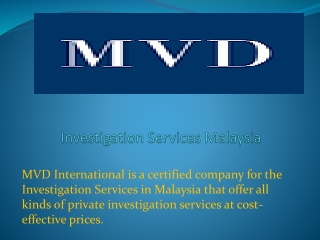 Investigation Services Malaysia