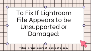 What to do if Lightroom says file Cannot be found? - www.webroot.com/safe