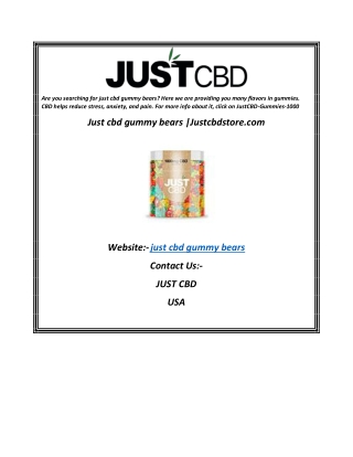 Just cbd gummy bears Justcbdstore.com