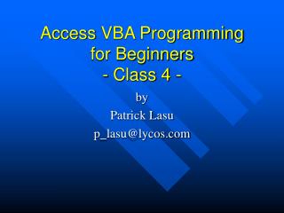 Access VBA Programming for Beginners - Class 4 -