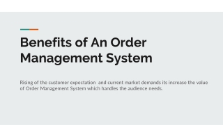 Benefits of An Order Management System