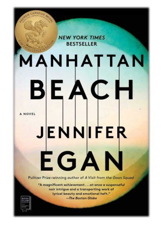[PDF] Free Download Manhattan Beach By Jennifer Egan