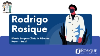 Get Breast Plastic Surgery From Rodrigo Rosique and Look Stunning!