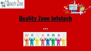 QUALITY ZONE INFOTECH