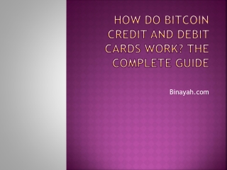 How do Bitcoin Credit and Debit Cards work