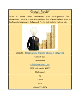 Fee for Service Financial Advisor in Hollywood Growthvest.com