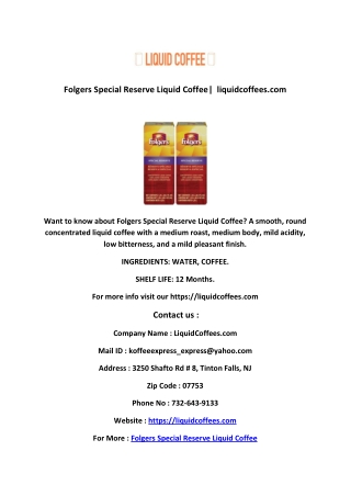 Folgers Special Reserve Liquid Coffee