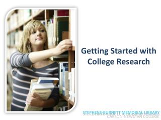 Getting Started with College Research