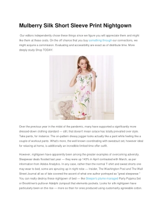 Mulberry Silk Short Sleeve Print Nightgown