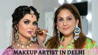 Tips for Choosing Makeup Artists in Delhi