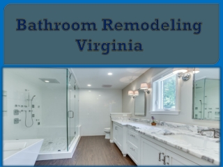 Bathroom Remodeling Virginia