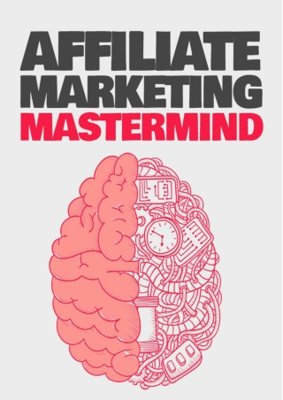 Affiliate Marketing Mastermind For Begginers