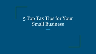 5 Top Tax Tips for Your Small Business