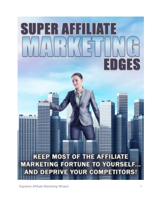 Super Affiliate Marketing Edges For Digital Marketer