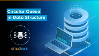 Circular Queue In Data Structure | Circular Queue Explained | Simplilearn