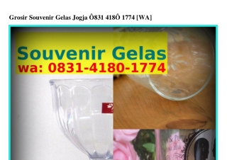 Grosir Souvenir Gelas Jogja Ö8ЗI-ԿI8Ö-I77Կ[WA]