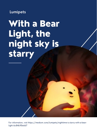 Lumipets - With a Bear Light, the night sky is starry