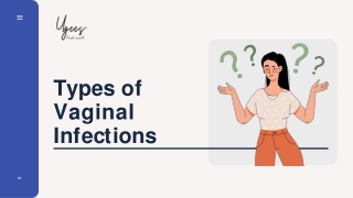 Types of Vaginal Infections
