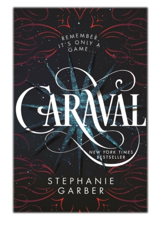 [PDF] Free Download Caraval By Stephanie Garber