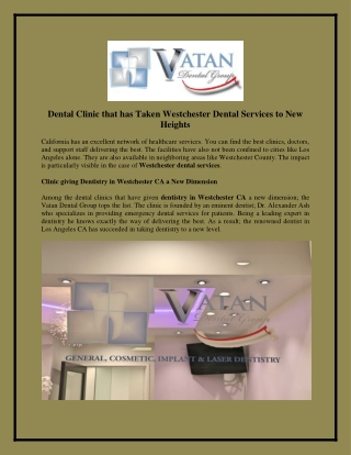 Dental Clinic that has Taken Westchester Dental Services to New Heights