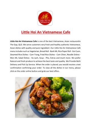 5% Off- Little Hoi An Vietnamese Cafe Restaurant The Gap, QLD