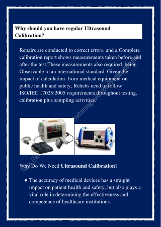 Why should you have regular Ultrasound Calibration?