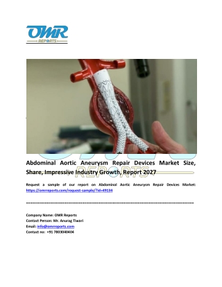 Abdominal Aortic Aneurysm Repair Devices Market Analysis and Forecast 2021-2027