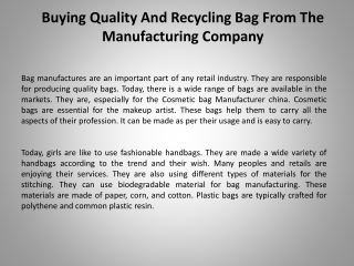 Buying Quality And Recycling Bag From The Manufacturing Company