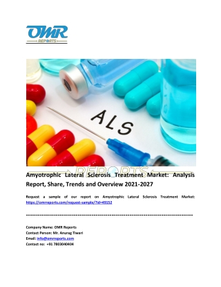 Amyotrophic Lateral Sclerosis Treatment Market Share and Forecast 2021-2027