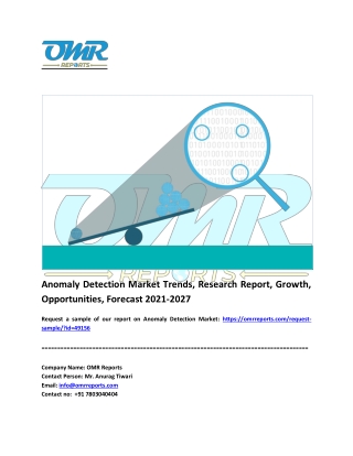 Anomaly Detection Market Size, Share, Impressive Industry Growth, Report 2027