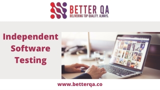 Independent Software Testing Company- BetterQA