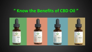 Know the Benefits of CBD Oil